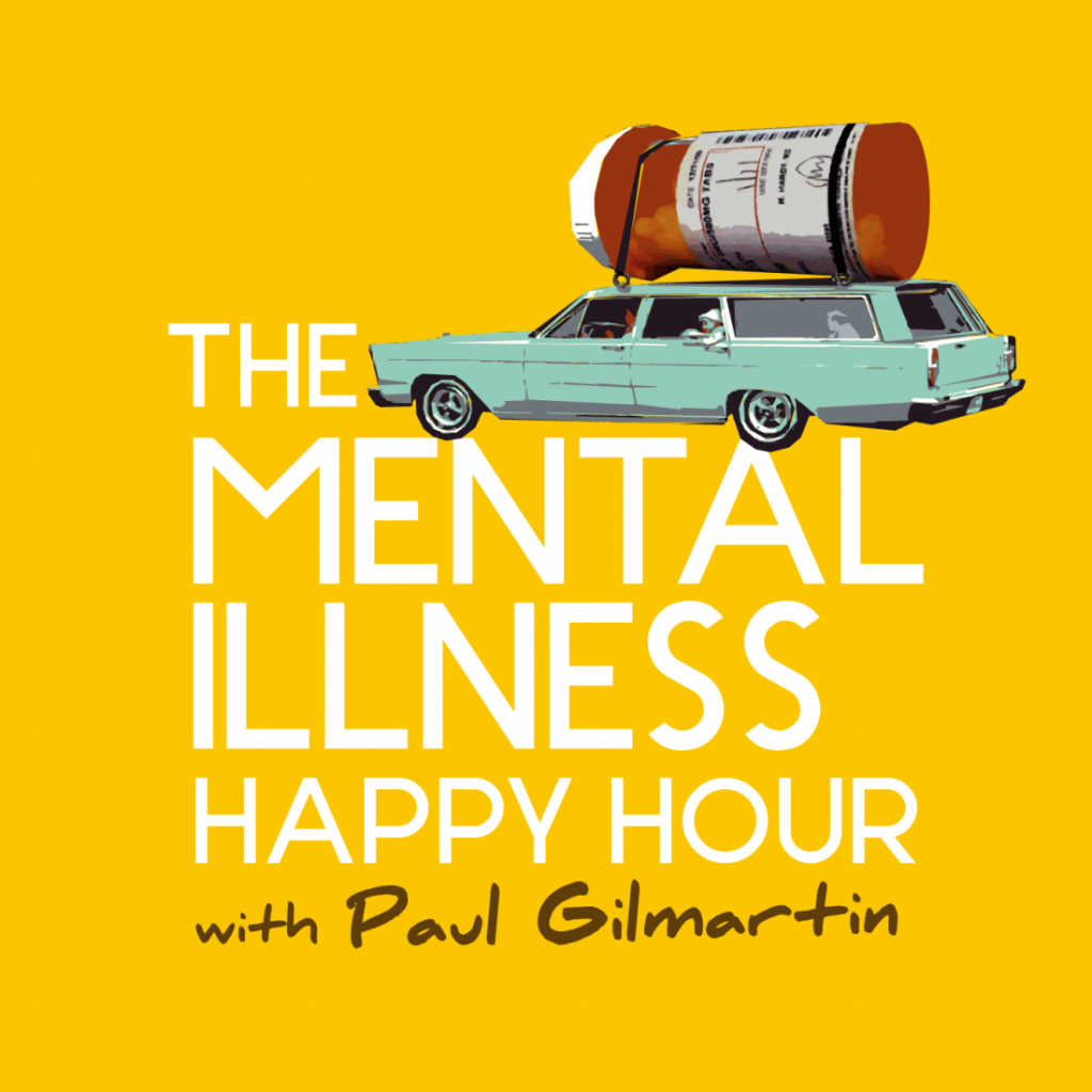 Mental Illness Happy Hour podcast