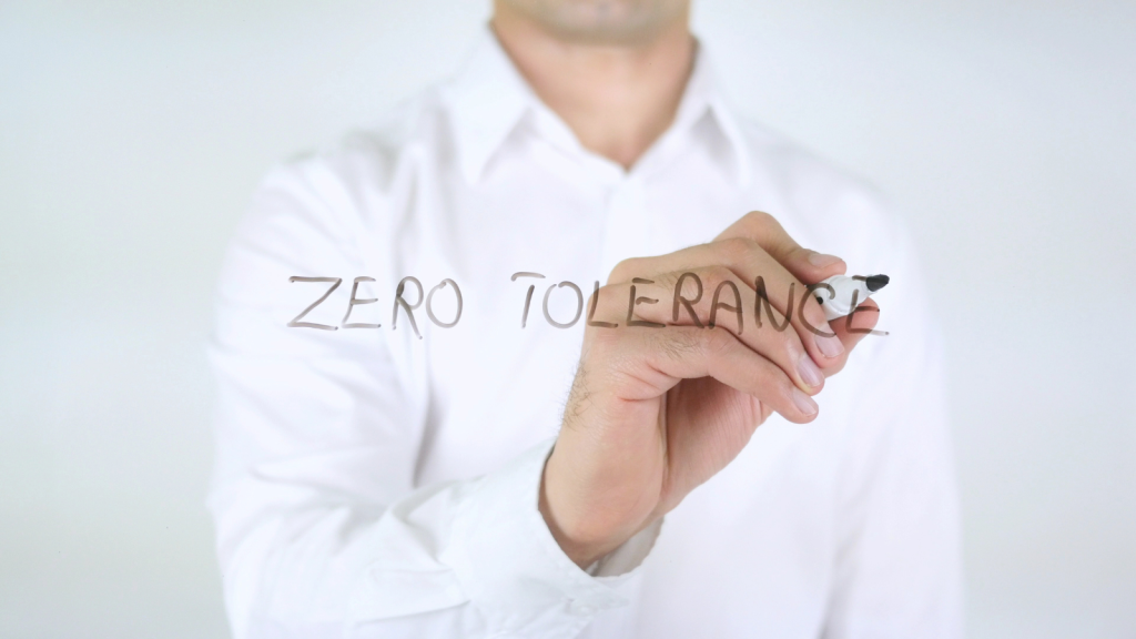 Zero Tolerance